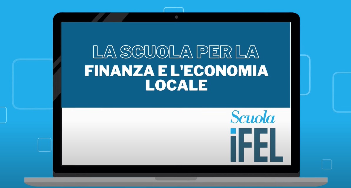 Al Via La Scuola IFEL: La Scuola Per La Finanza E L'economia Locale ...